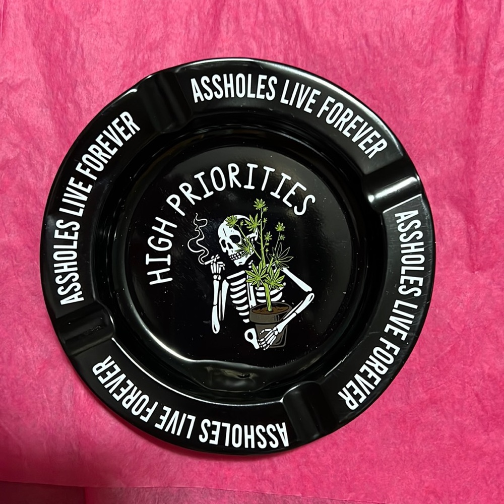 Assholes live forever